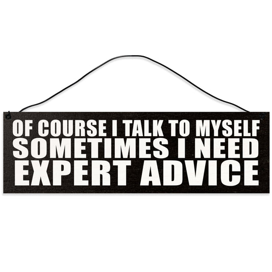 Expert Advice | Handmade | Wood Sign | Wire Hanger/Stand | UV Printed | Solid Maple