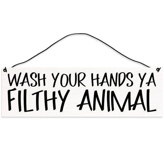 Filthy Animal | Bathroom Décor | Handmade | Wood Sign | Wire Hanger/Stand | UV Printed | Solid Maple