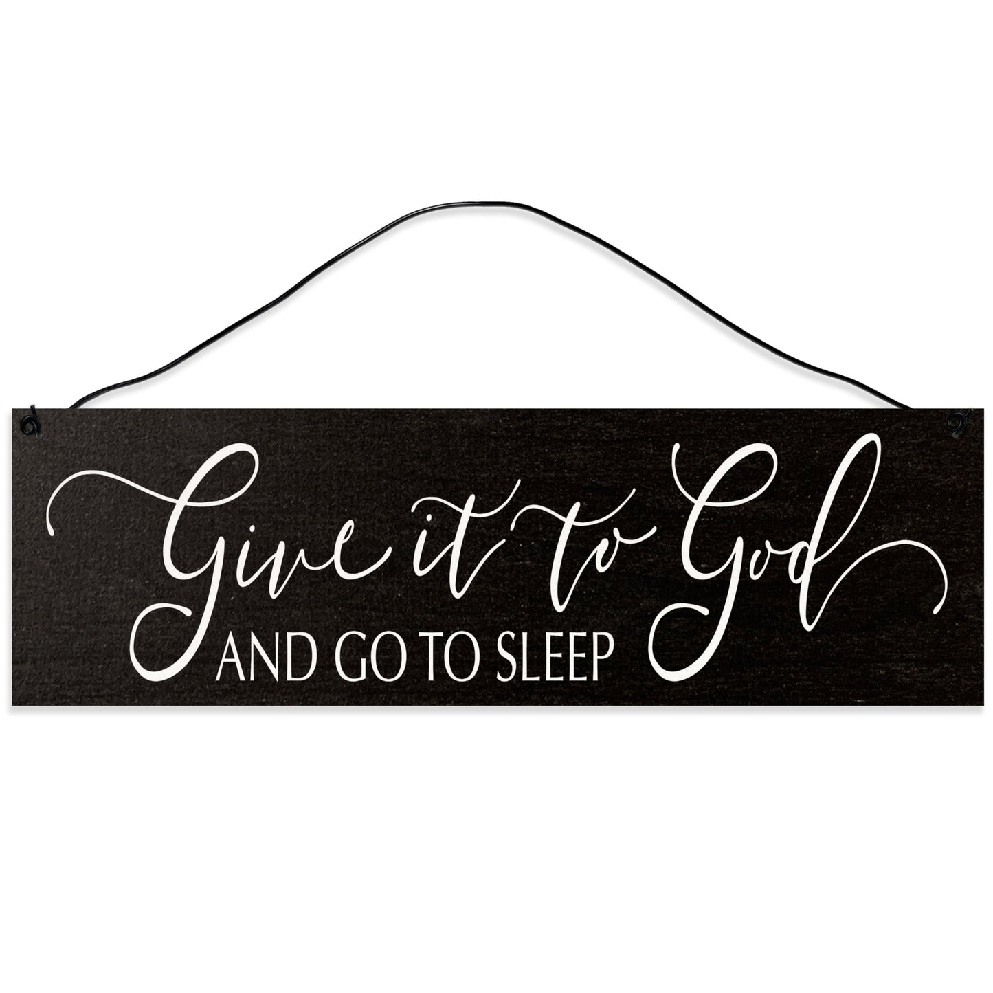 Give it to God | Handmade | Wood Sign | Wire Hanger/Stand | UV Printed | Solid Maple