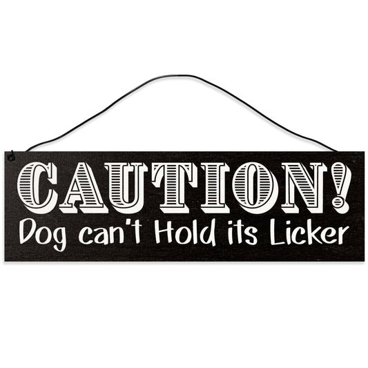 Dog Licker | Handmade | Wood Sign | Wire Hanger/Stand | UV Printed | Solid Maple