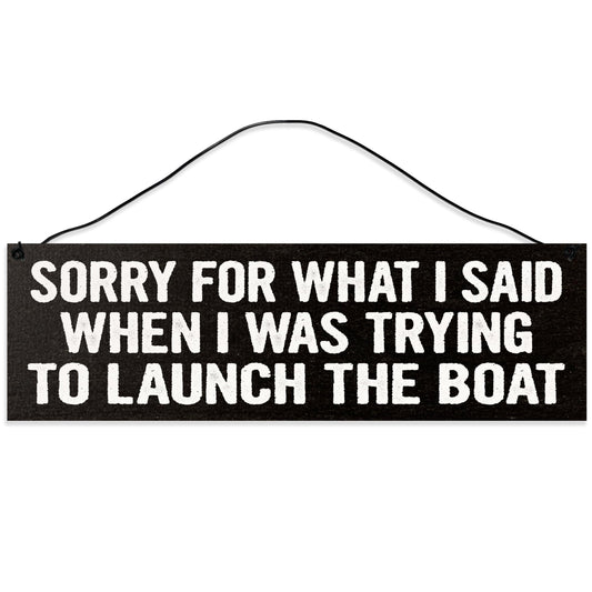 Launch The Boat | Handmade | Wood Sign | Wire Hanger/Stand | UV Printed | Solid Maple